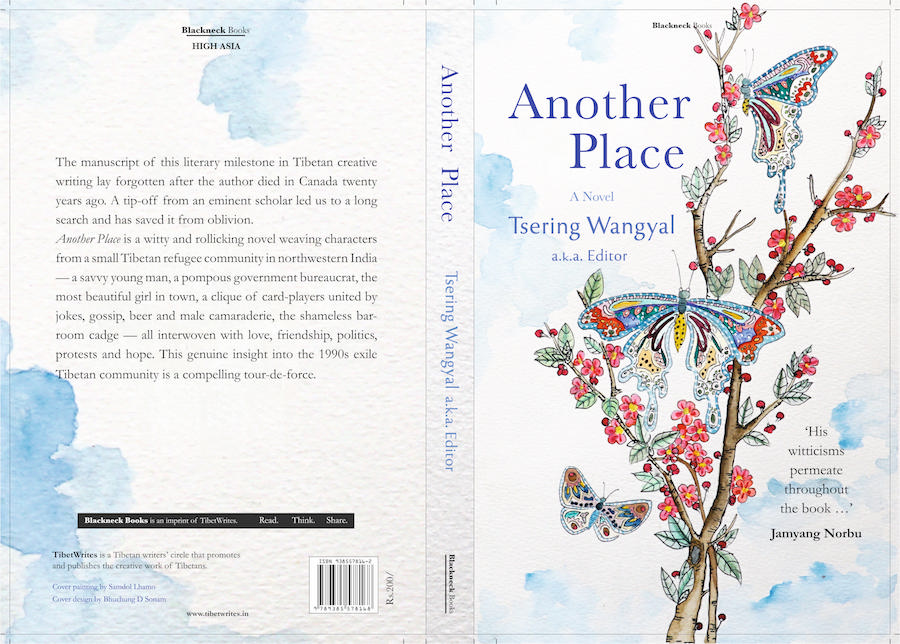 The cover of the book- Another Place, authored by Tsering Wangyal a.k.a Editor